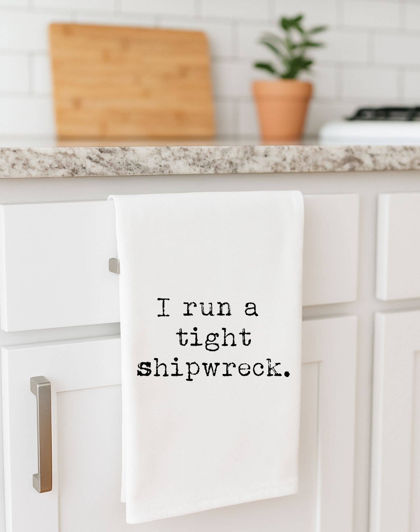 I Run a tight Shipwreck | flour sack towel
