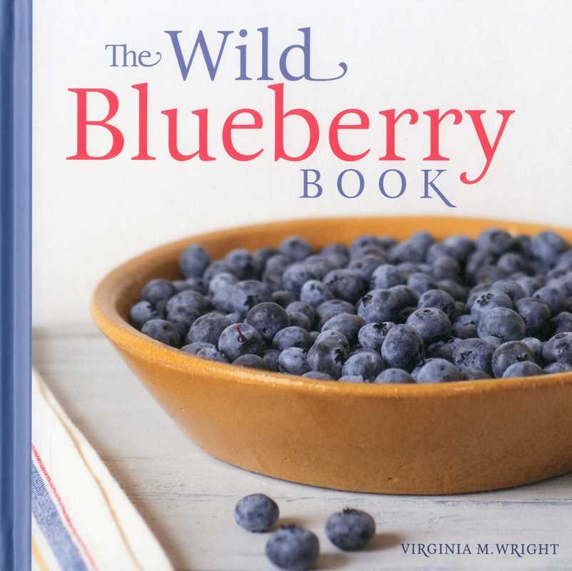 Wild Blueberry Book by Virginia M. Wright