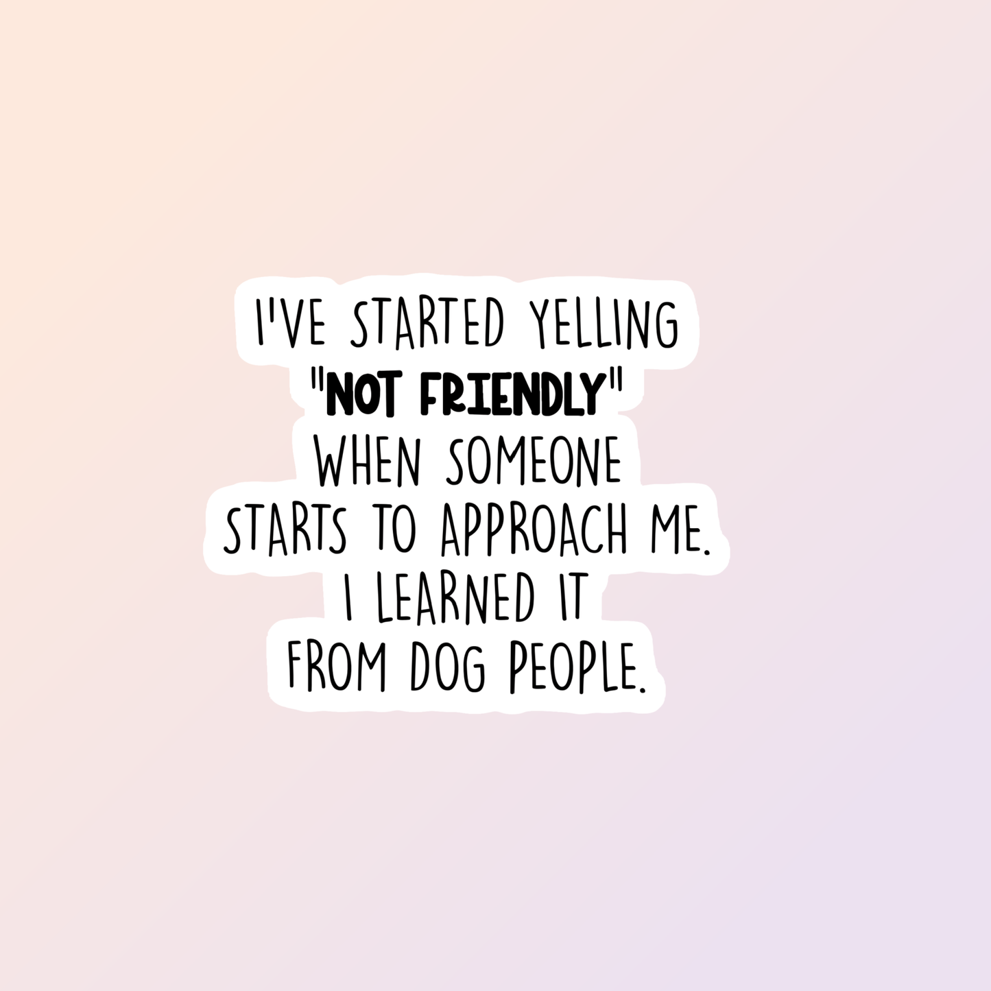 Funny Introvert Stickers, Not Friendly, Sarcastic Snarky