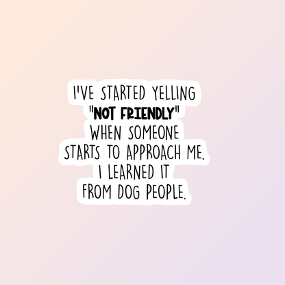 Funny Introvert Stickers, Not Friendly, Sarcastic Snarky