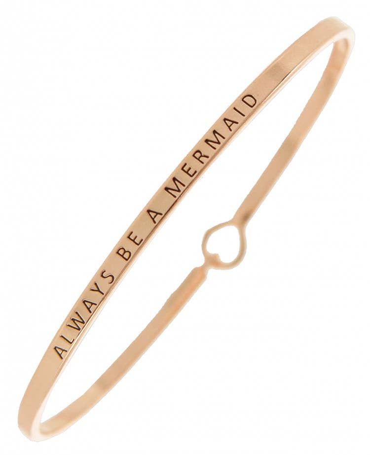 ALWAYS BE A MERMAID 3mm Bangle