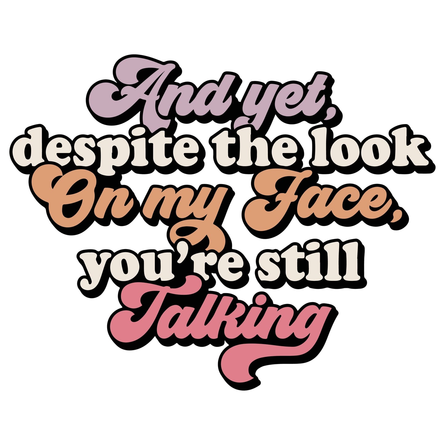 Still Talking Funny Sticker