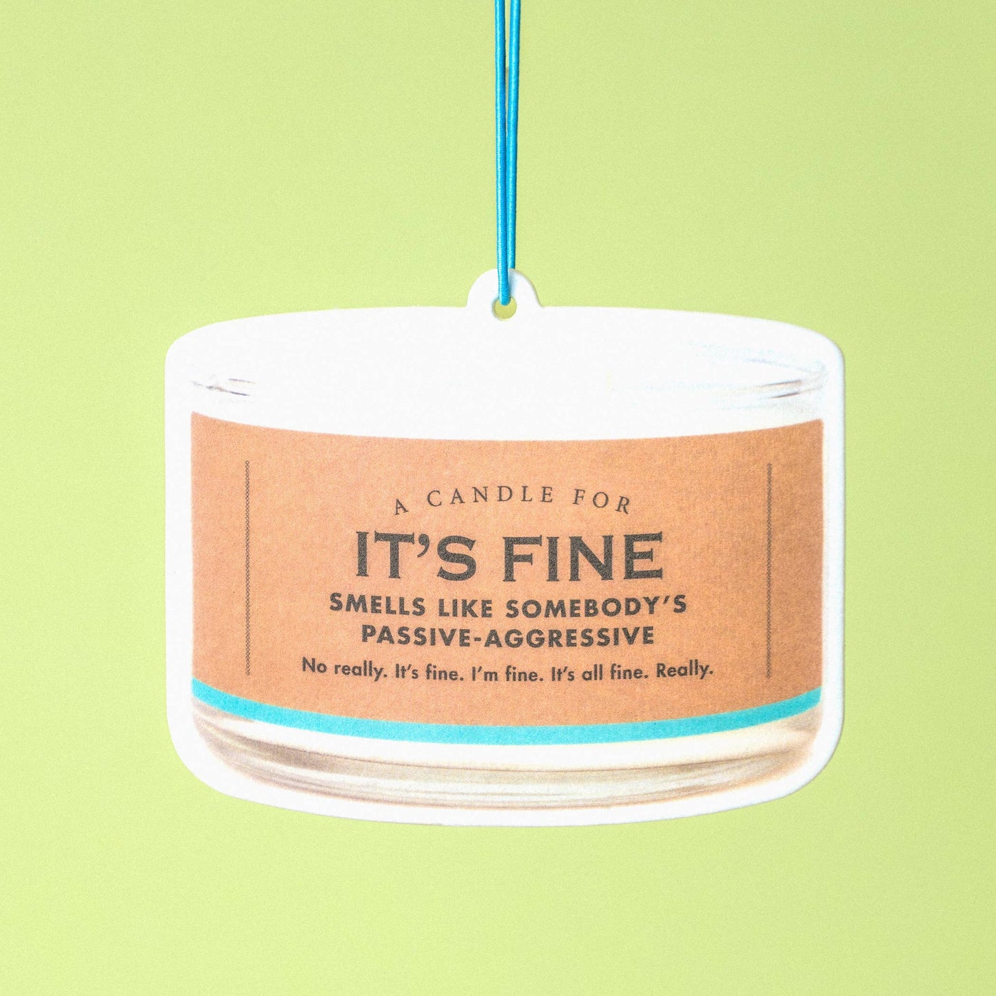 It's Fine Air Freshener | Funny Car Air Freshener