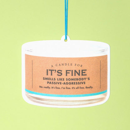 It's Fine Air Freshener | Funny Car Air Freshener