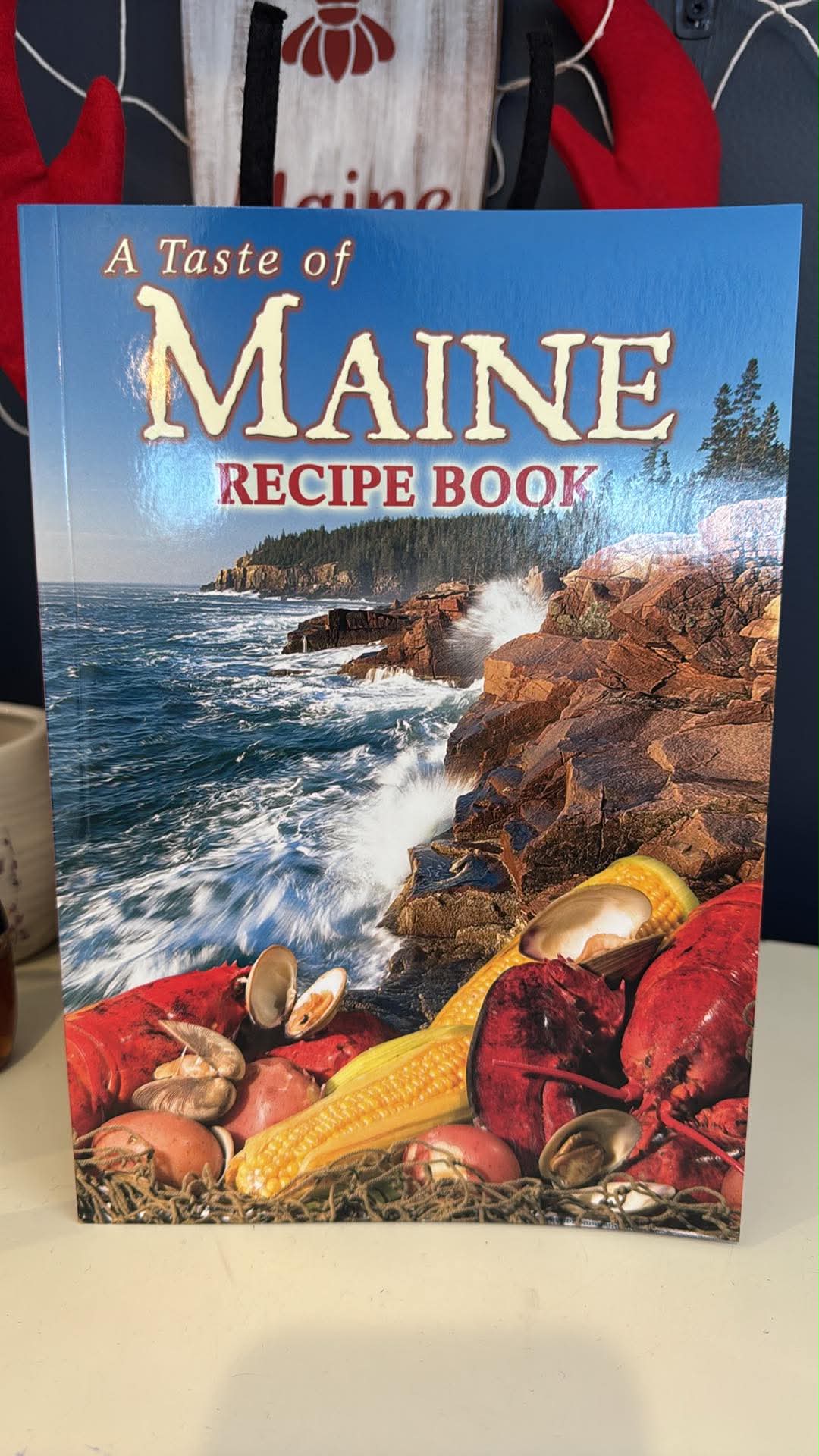 A Taste of Maine Recipe Book