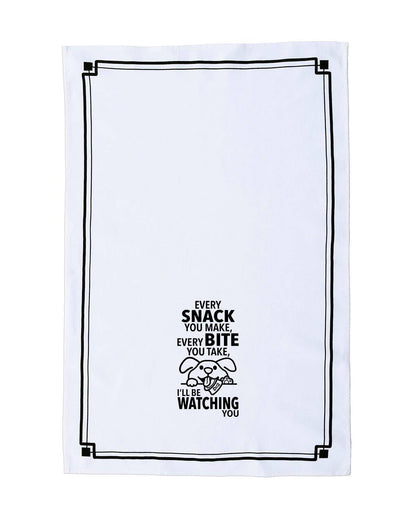 “Every Snack You Make, Every Bite You Take, I'll Be Watching You” - Hey Now™ Cotton Kitchen Towel