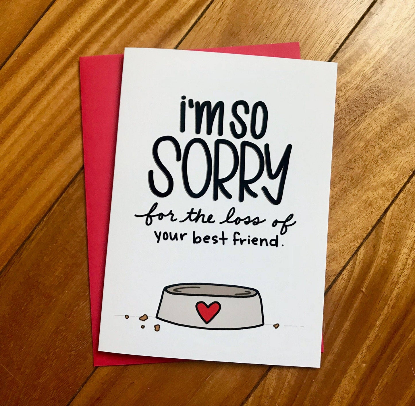 Sorry For The Loss Of Your Best Friend Pet Loss Card
