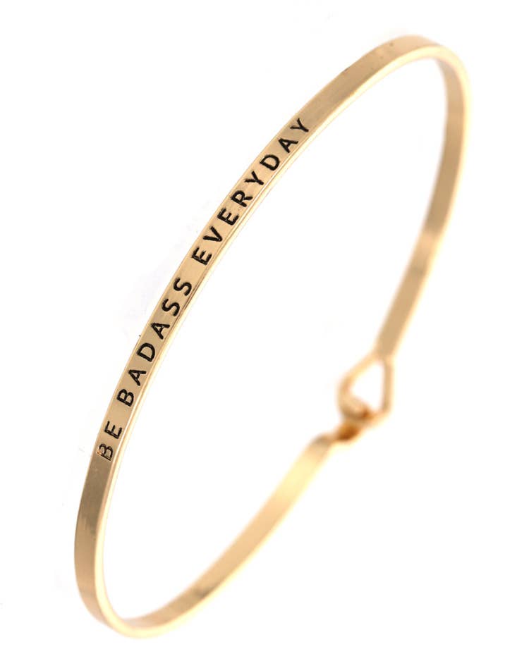 BE BADASS EVERYDAY 3mm Message Brass Bangle