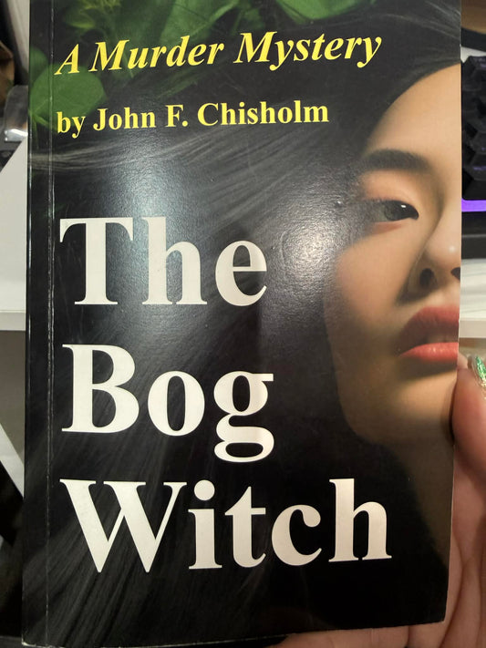 The Bog Witch A Murder Mystery