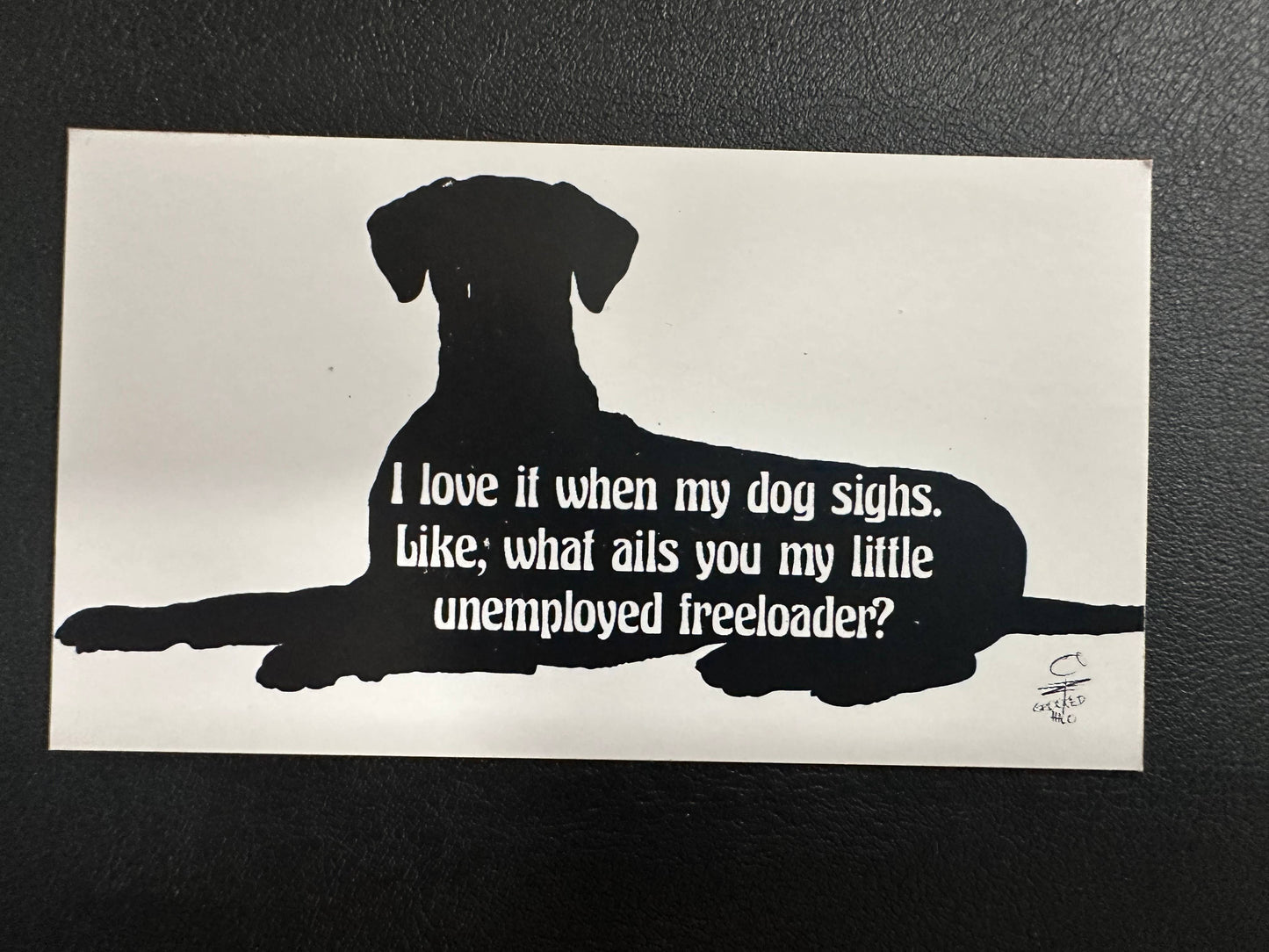 Unemployed Freeloader Magnet  