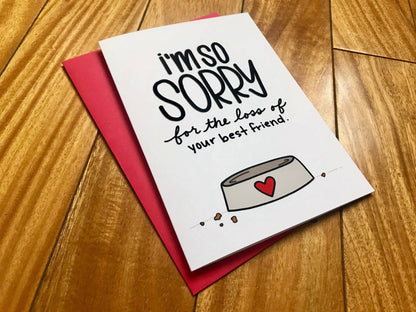 Sorry For The Loss Of Your Best Friend Pet Loss Card