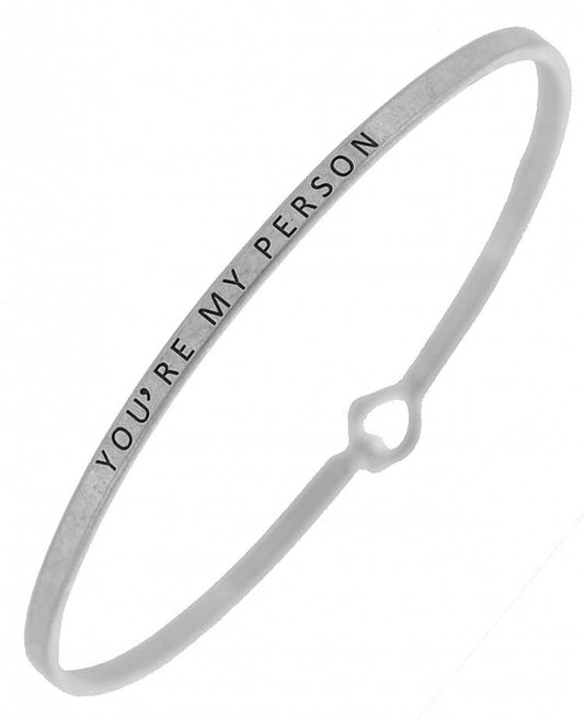 YOU'RE MY PERSON Bangle