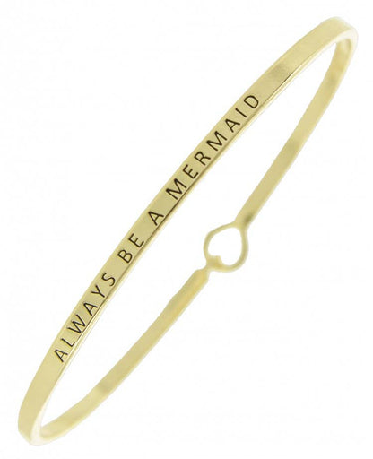 ALWAYS BE A MERMAID 3mm Bangle