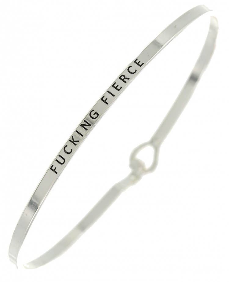 FUCKING FIERCE_3mm Inspired Message Bangle