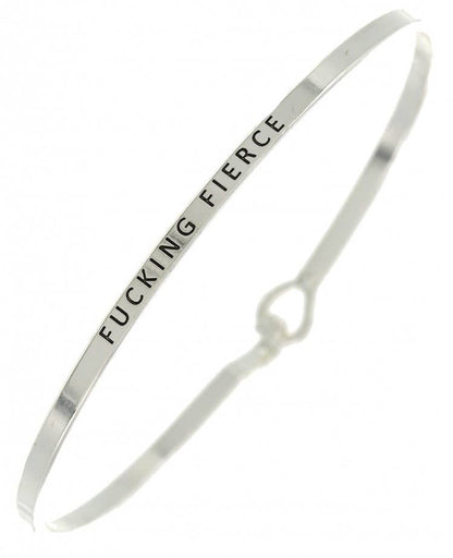 FUCKING FIERCE_3mm Inspired Message Bangle