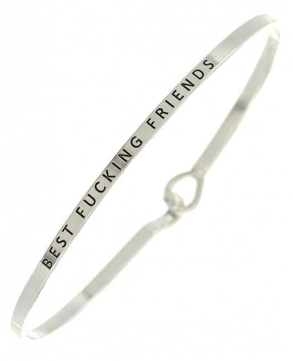 BEST FUCKING FRIENDS Bangle