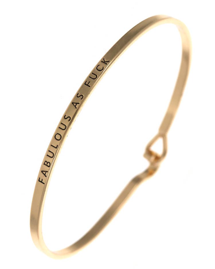 FABULOUS AS FUCK Bangle