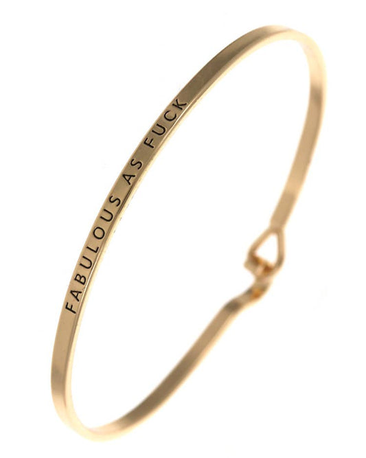 FABULOUS AS FUCK Bangle