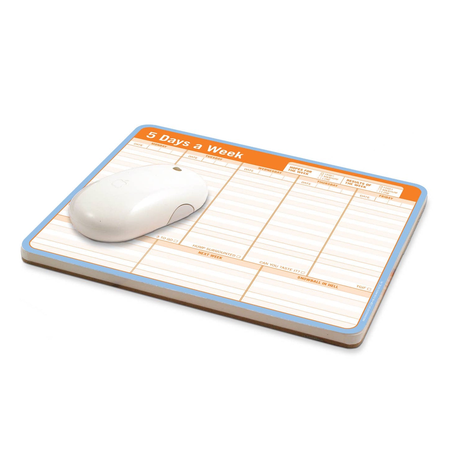 5 Days a Week Paper Mousepad