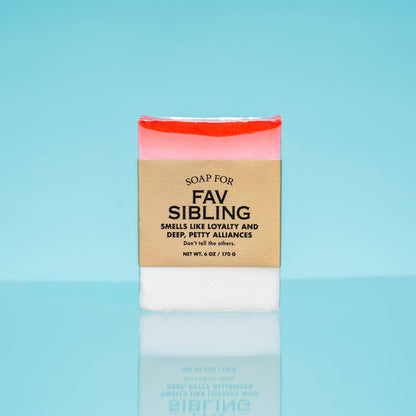 Soap for Fav Sibling | Funny Soap