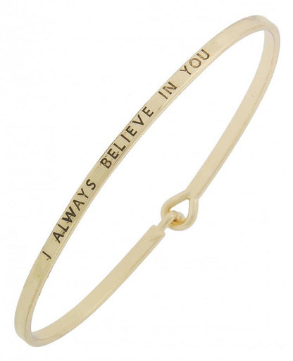 I ALWAYS BELIEVE IN YOU_3mm Message Bangle
