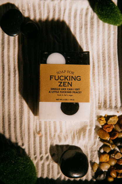 Soap for Fucking Zen | Funny Soap