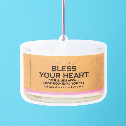 Bless Your Heart Air Freshener | Funny Car Air Freshener