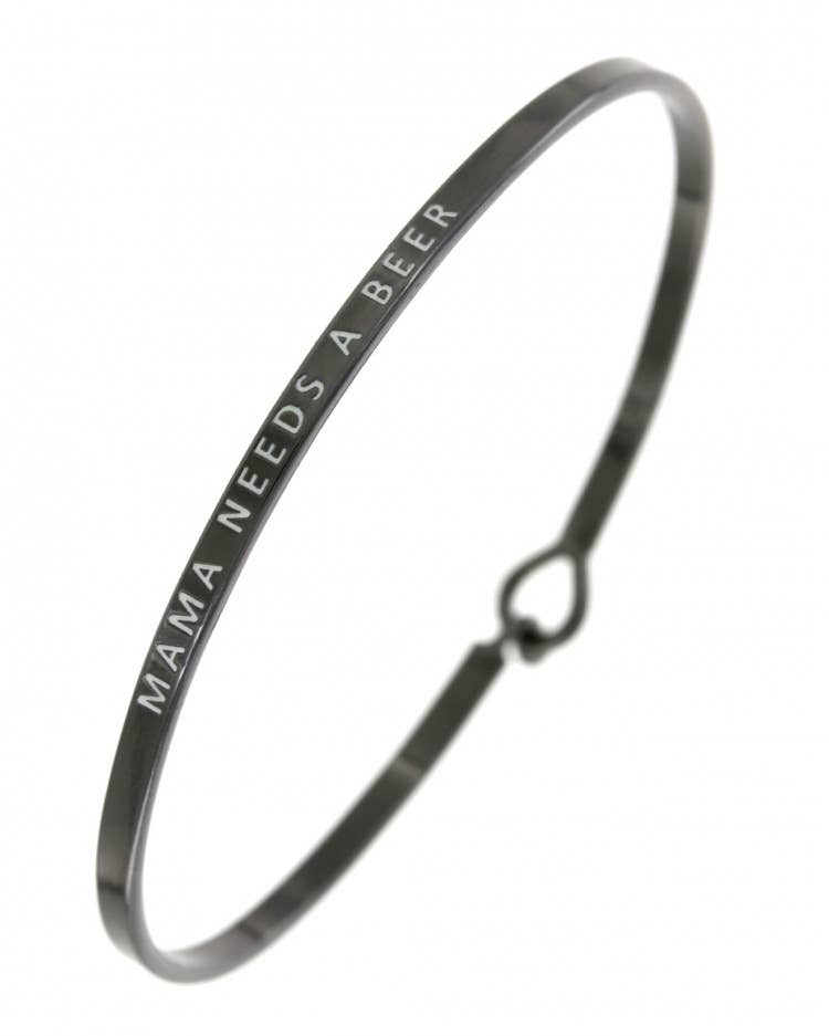 MAMA NEEDS A BEER 3mm Message Brass Bangle