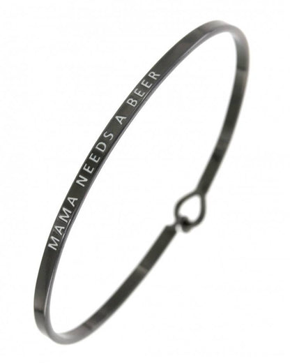 MAMA NEEDS A BEER 3mm Message Brass Bangle