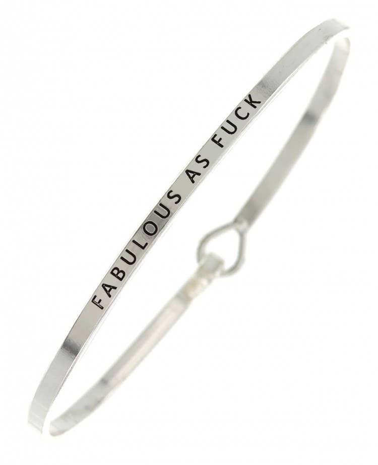 FABULOUS AS FUCK Bangle